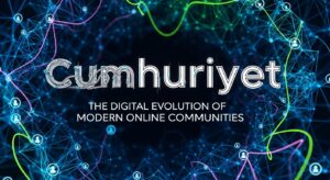 Cumhuritey: The Digital Evolution of Modern Online Communities